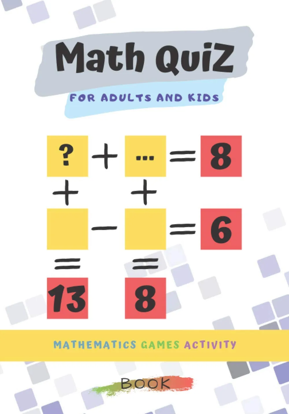 Mathematics & Quiz Activities